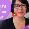 Chakra Plexo Solar Feliz com Reiki Katia Maciel-Youtube