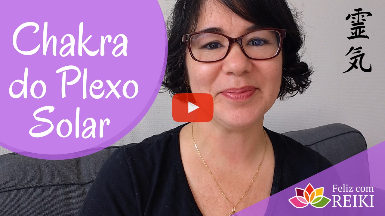 Chakra Plexo Solar Feliz com Reiki Katia Maciel-Youtube